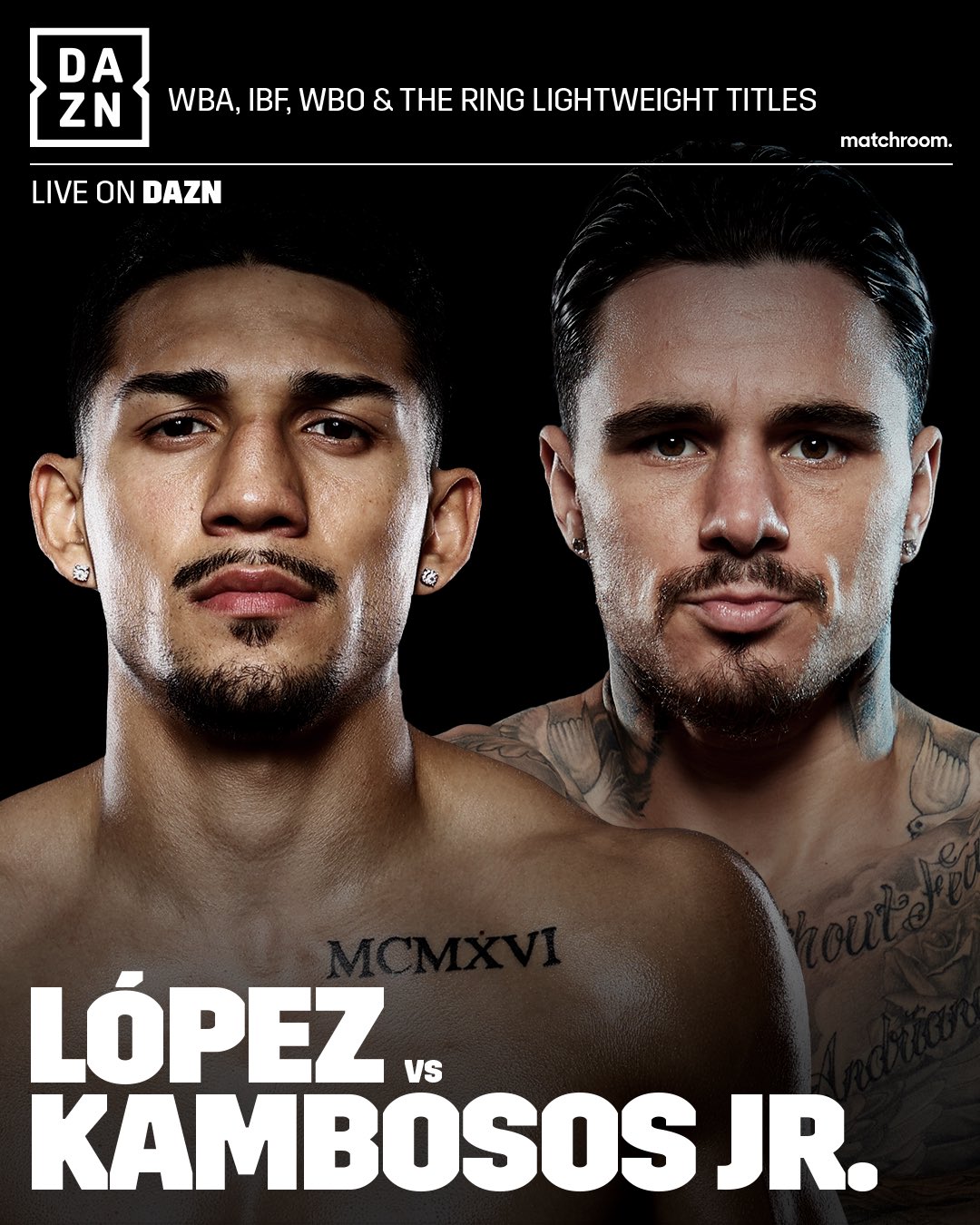 Dazn Boxing Teofimo Lopez Vs George Kambosos Jr 4 World Titles 2 Undefeated Records It S All On The Line Lopezkambososjr T Co Dsh6qb8qy6 Twitter Dazn Boxing Teofimo Lopez Vs George Kambosos Jr 4 World Titles 2 Undefeated Records It S All On The Line Lopezkambososjr T Co Dsh6qb8qy6 Twitter