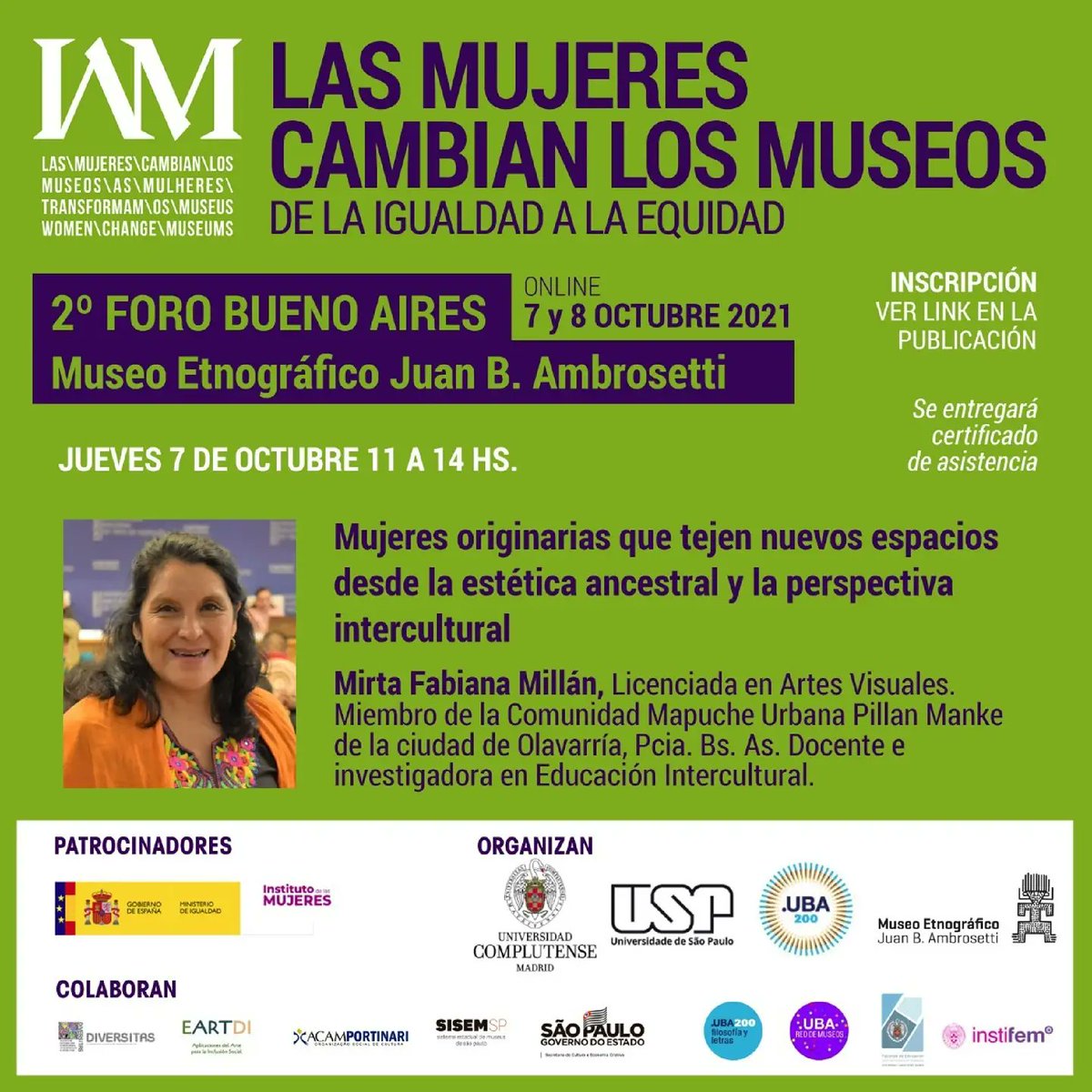 filo_uba's tweet photo. 2º FORO Buenos Aires - Las mujeres cambian los museos

🏛️ Museo Etnográfico Juan B. Ambrosetti

📅 7 y 8 de octubre de 2021

🖥️ Encuentros virtuales a través de plataforma Zoom

+info
 https://t.co/FQlmIf9iET

#museo #ambrosetti #foro #mujeres @etnoba  #etnografia #filouba #uba https://t.co/8HHtwi3WDe
