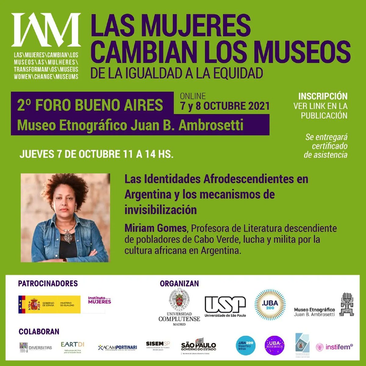 filo_uba's tweet photo. 2º FORO Buenos Aires - Las mujeres cambian los museos

🏛️ Museo Etnográfico Juan B. Ambrosetti

📅 7 y 8 de octubre de 2021

🖥️ Encuentros virtuales a través de plataforma Zoom

+info
 https://t.co/FQlmIf9iET

#museo #ambrosetti #foro #mujeres @etnoba  #etnografia #filouba #uba https://t.co/8HHtwi3WDe