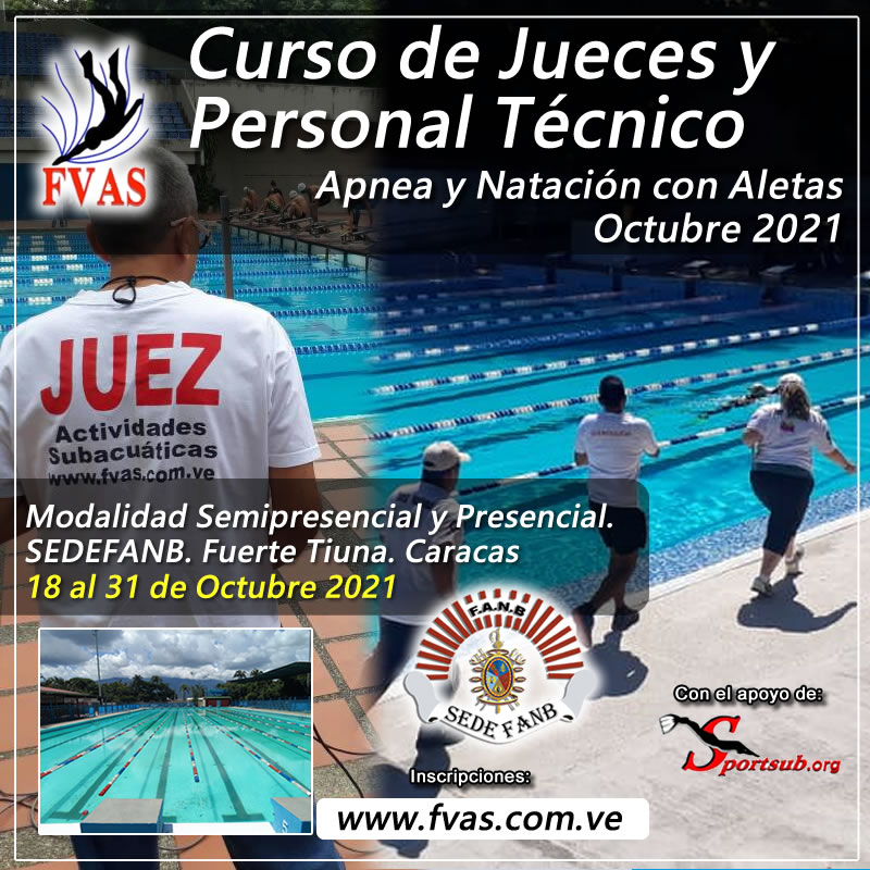 Curso de Jueces y Personal Técnico FVAS – Apnea y Natación con Aletas. Octubre 2021
fvas.com.ve/curso-jueces-2…