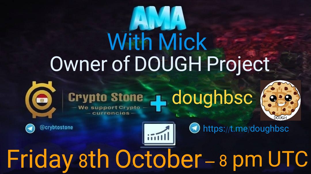 ARAbDubai0's tweet photo. 8Th of OCT 20:00 UTC = 22:00 Egypt
doughbsc
Venue :https://t.co/mUgnHQsfxT
2021 AMA
200$ Will be given to top 10 Questions
To join
Follow @CcryptoStone &amp; @Doughbsc
Maximum participation is 5 questions
A reference to three people
Retweet and like https://t.co/I7p4AsZQTh
