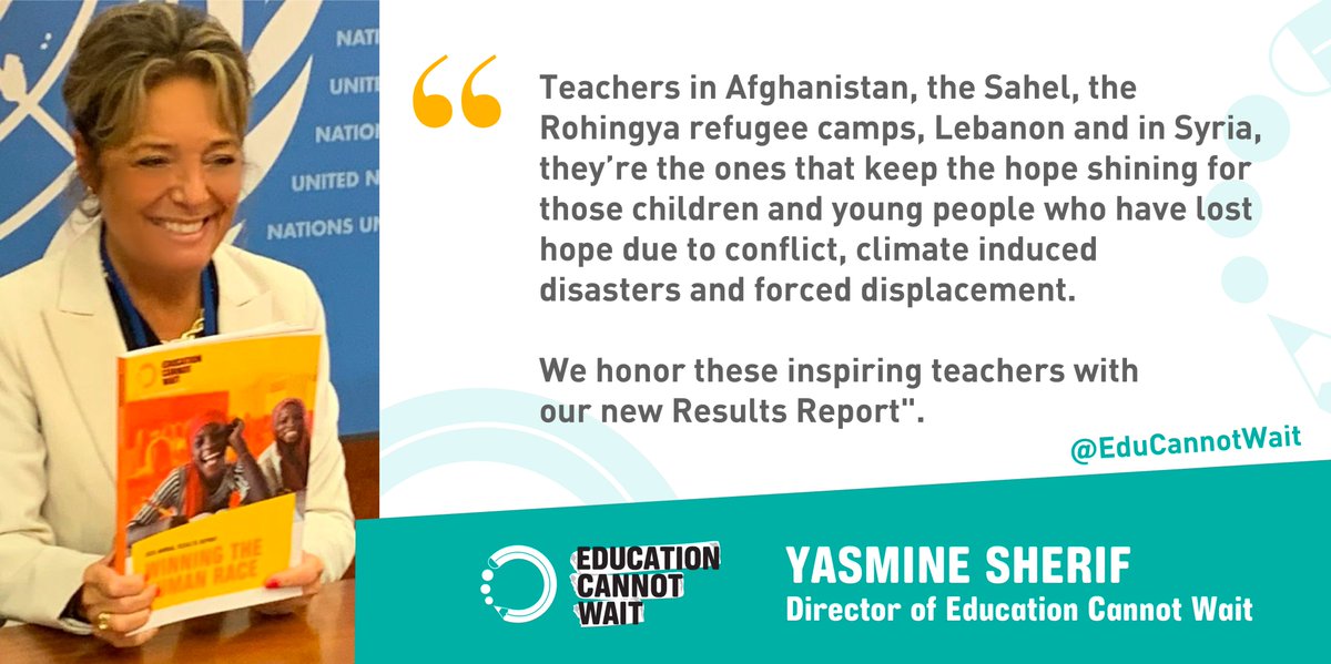 EduCannotWait's tweet photo. "Teachers in #Afghanistan, the #Sahel, #Rohingya refugee camps, #Lebanon &amp; #Syria, they're the ones that keep hope shining for children who've nearly lost hope due to crises. We honor these inspiring teachers w/our new Results Report." ~ @YasmineSherif1
 
https://t.co/gW2eCwJzvK https://t.co/lVlQqPaqv0