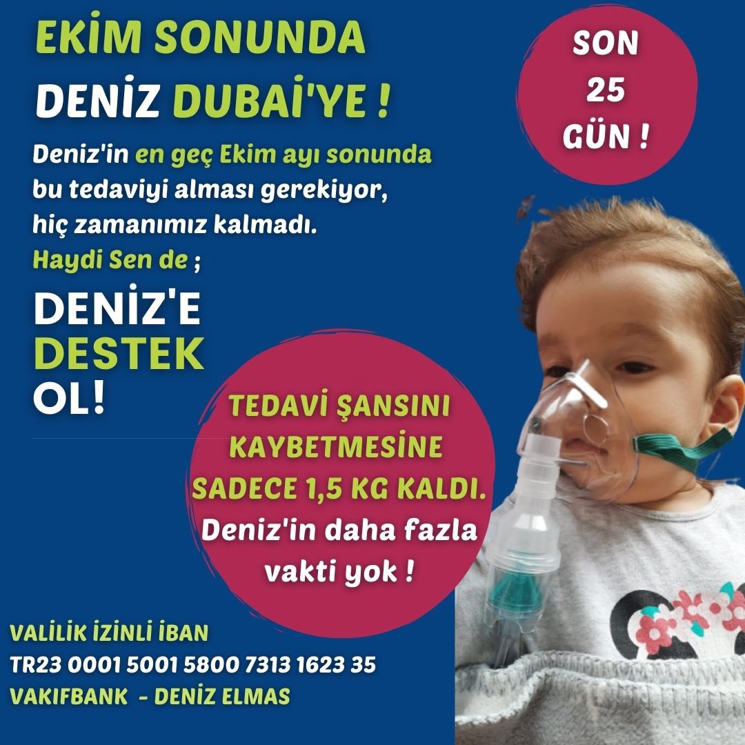Sevgili Umut Elçilerim 💐
‼️SON 1.5 KİLO‼️
Artık Son 1.5 Kilo‼️‼️‼️ 
Lütfen Artık Görün Duyun Beni ‼️
‼️KAMPANYAMIZ VALİLİK İZİNLİDİR‼️

👉TR23 0001 5001 5800 7313 1623 35
VAKIFBANK 
ALICI:DENiZ ELMAS 
AÇIKLAMA:DENİZ

Swift kodu
TVBATR2A