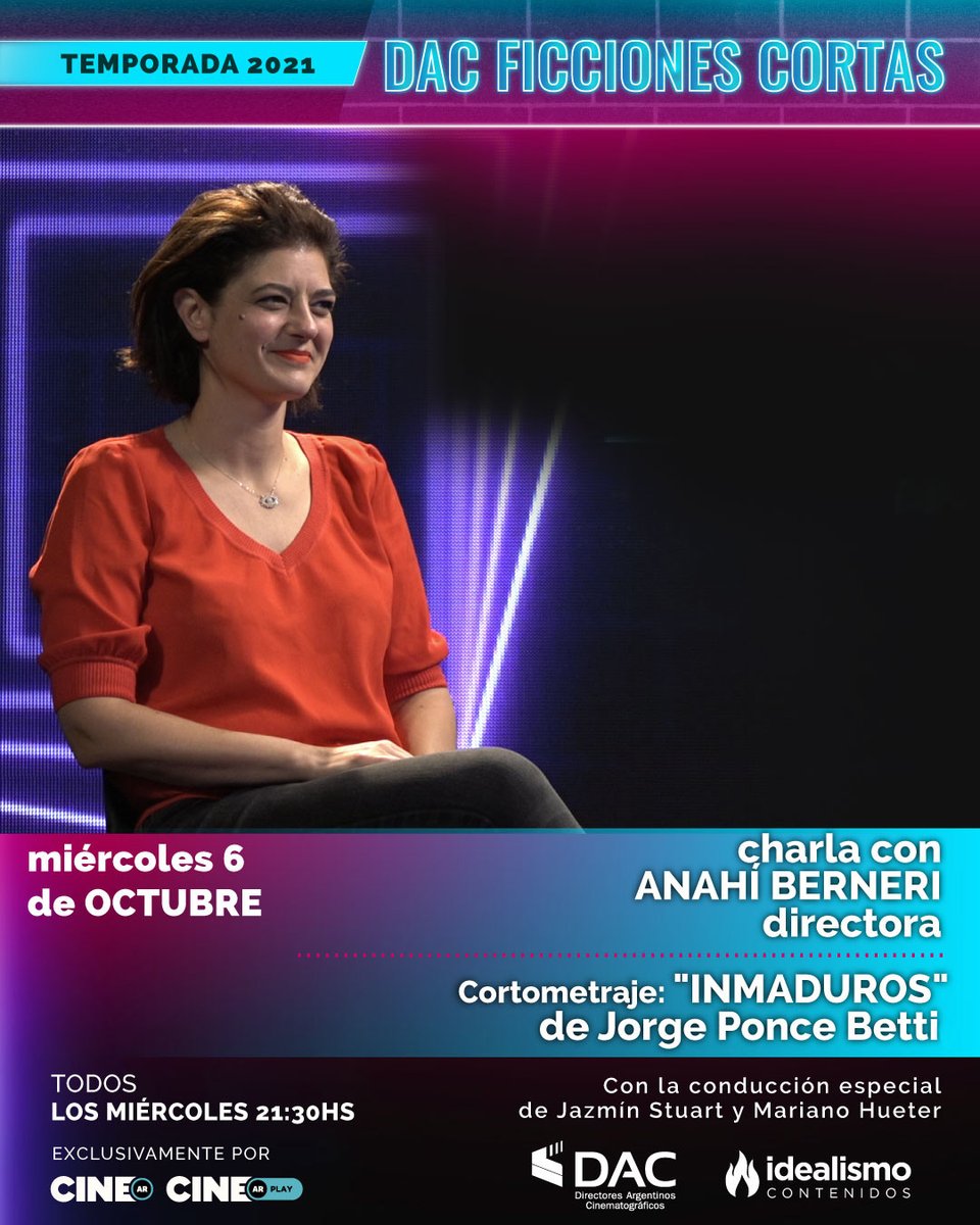 dacdirectores's tweet photo. 💥 Hoy 21:30hs en #DACFiccionesCortas no te pierdas la charla con la directora @AnahiBerneri
🎬 Cortometraje al final del programa: Inmaduros, de Jorge Ponce Betti
💻 Míralo en @CINEAR_ y #cinearplay
#dac #cinear #marianohueter #jazminstuart #cineargentino https://t.co/MbZZsjzE2R