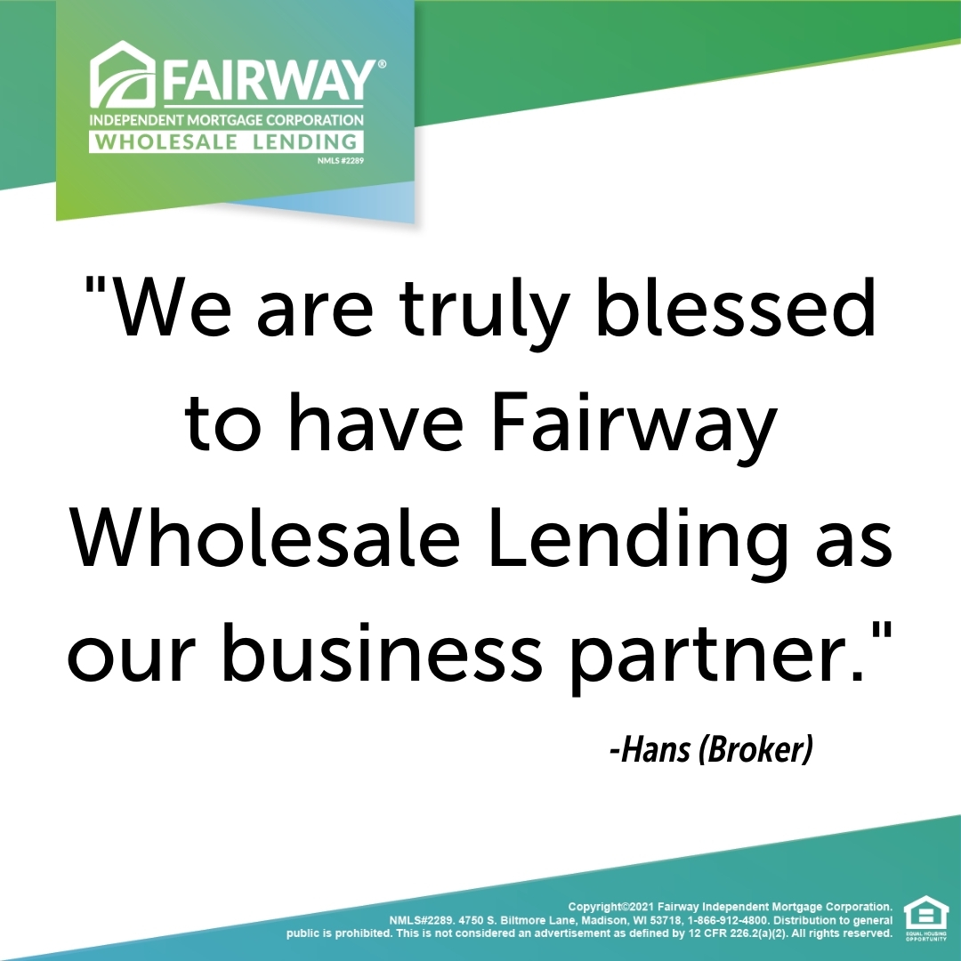 We love our Broker partners!
#WhyFairway #WholesaleTheFairway