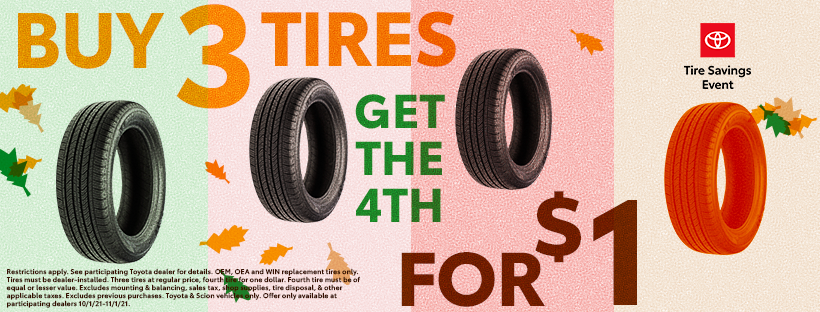During the month of October, save on the biggest and best tire brands during Toyota's Tire Savings Event! Ask any service advisor at Rick Hendrick Toyota Fayetteville for more details.