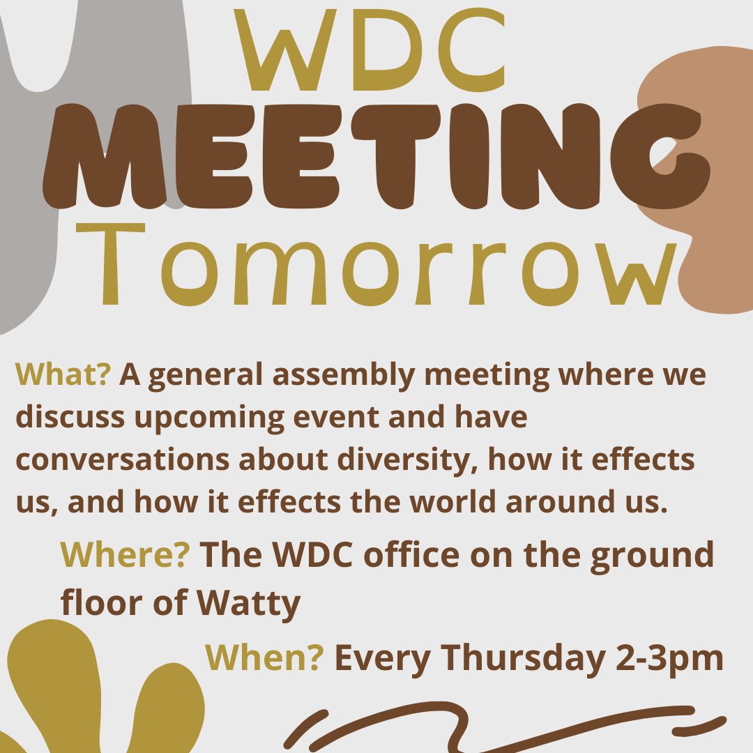 Join us at our general assembly meeting! Join us for a discussion about LGBTQIA+ History month and its meaning. Tomorrow at 2pm in the WDC/WLA office on the ground floor of Watty!