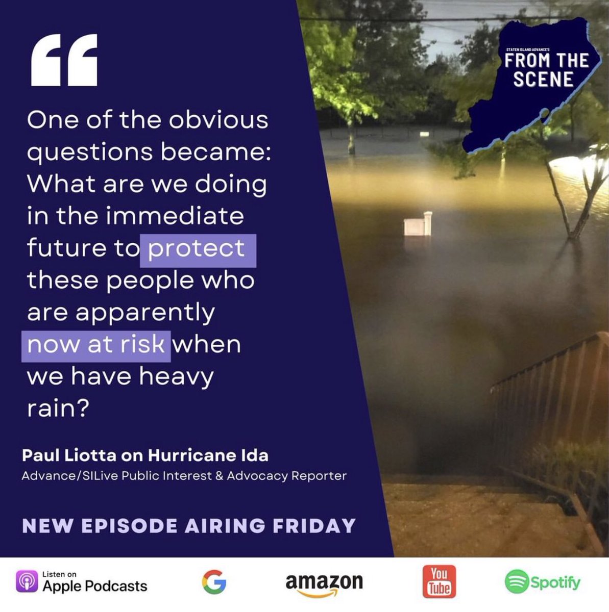Are you curious what plans the city has for Staten Island after devastating flooding from Hurricane Ida? 👉 Airing Friday, Advance Public Interest &amp; Advocacy reporter Paul Liotta joins our From the Scene podcast to discuss Mayor Bill de Blasio's Resiliency Plan for NYC.