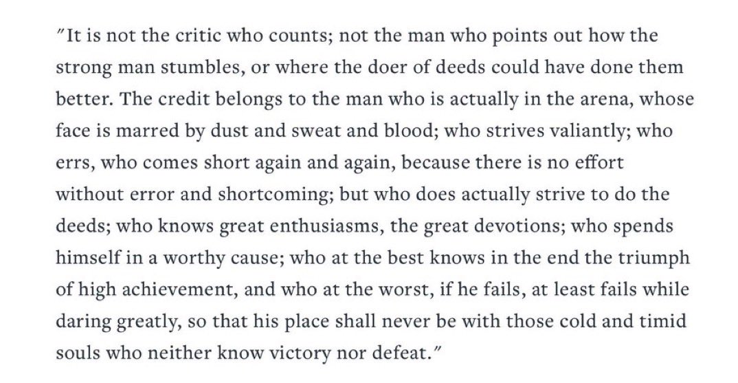 JoePompliano's tweet photo. Theodore Roosevelt's "The Man in the Arena” is a motto for life: https://t.co/Ii8JRToGXp