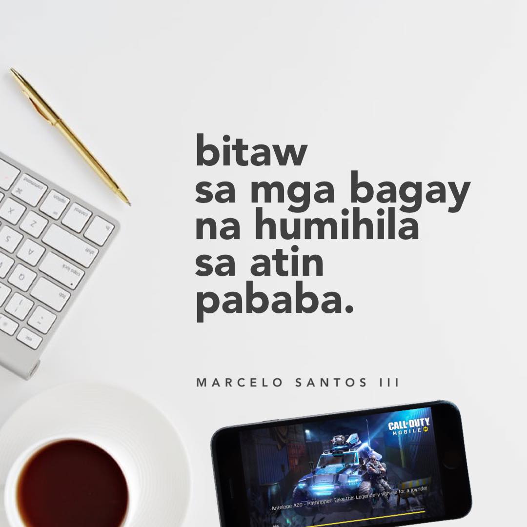 akoposimarcelo's tweet photo. Bitaw na sa mga bagay na nagiging dahilan kung bakit hindi tayo makamove forward sa buhay. https://t.co/5bATlT5Efj
