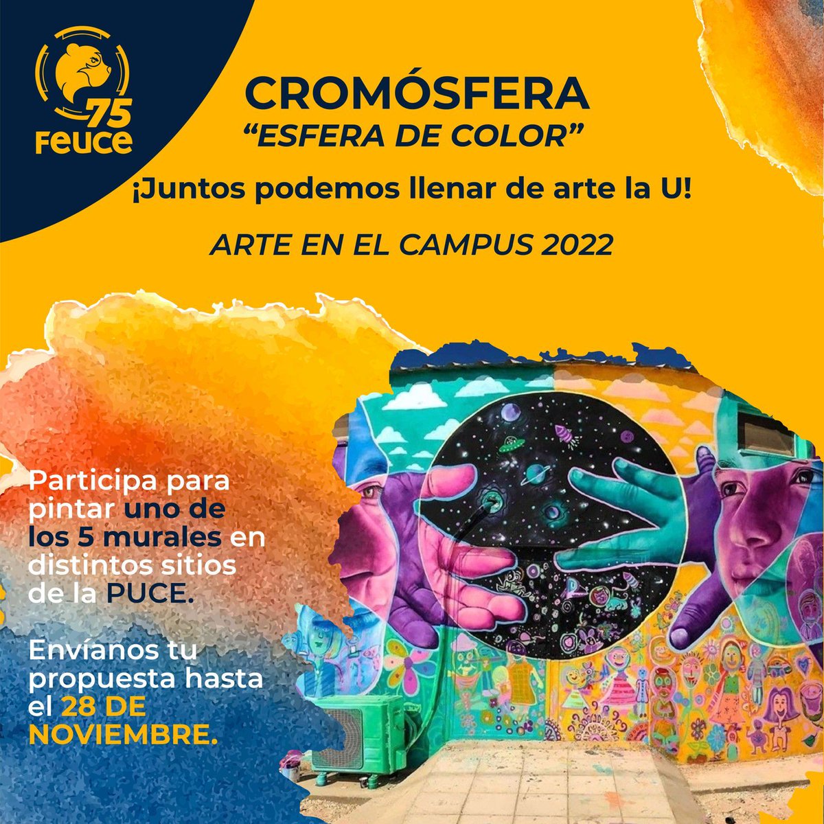 EducacionPUCE's tweet photo. #ULTIMAHORA|🔊 CROMÓSFERA - ARTE EN EL CAMPUS 2021-2022 👩🏻‍🎨

Participa para pintar uno de los 5 murales en distintos sitios de la PUCE.

📌Envíanos tu propuesta hasta el 28 DE NOVIEMBRE al correo 👉🏼comfeuce@puce.edu.ec 

#PUCE #FCIED #FEUCE https://t.co/ZZFLVacGOA