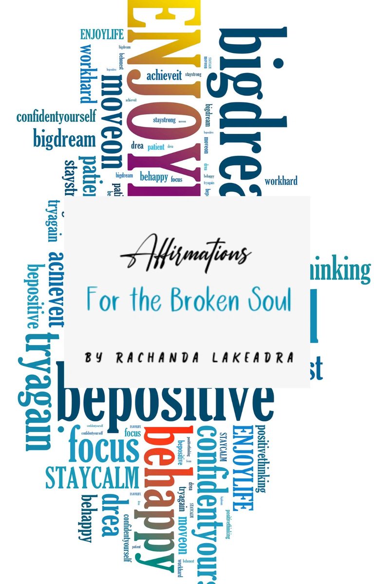 Chanda_Consults's tweet photo. Affirmations for the Broken Soul is a book written by RaChanda LaKeadra (Smith). This is a book that will help heal Broken Souls, Mend Broken hearts, break Soul-ties, break Bondage and strongholds, and help its readers do some real deal inner healing.

https://t.co/7sO3hVyFKN https://t.co/8vUTXzJzXv