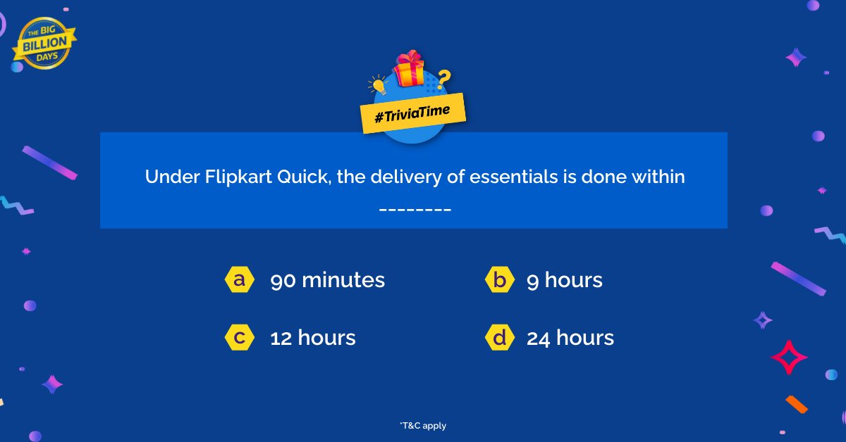 FlipkartStories's tweet photo. #TriviaTime #TheBigBillionDays Q 4 of 4. Under #FlipkartQuick, the delivery of essentials is done within ___ #ContestAlert 
That’s it for the second contest. Stay on this thread for the answers and prizes! https://t.co/Mblg1rfL0F