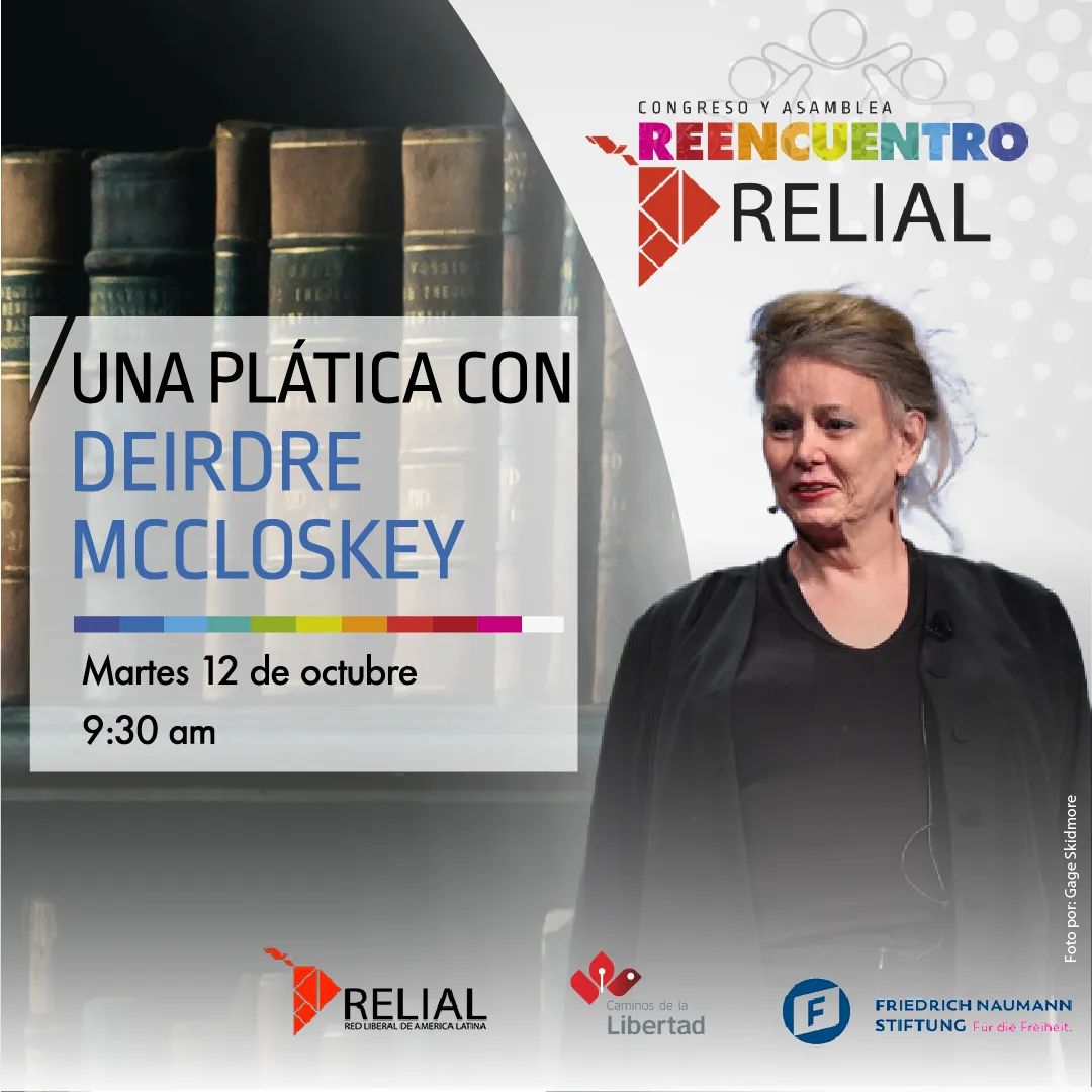 CxLibertad's tweet photo. A los liberales de América Latina nos da mucho gusto anunciar que tendremos a Deirdre McCloskey como invitada en el #CongresoRelial 2021.

Regístrate en: https://t.co/xYWrUdqT3Z https://t.co/bYpMUAoPu7