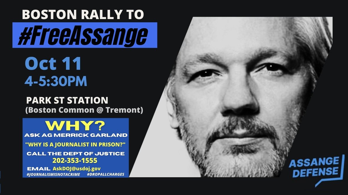 AssangeBoston's tweet image. Oct 11th marks the only Boston #FreeAssange stand-out rally of the month! 
*Note* time is a bit earlier, 4-5:30pm!
(#AssangeDefenseBoston is preparing an online event Monday Oct 25th in Cambridge! 
Details coming soon!)
#DropAllCharges #WeAreAllAssange
FB:
facebook.com/events/3732849…