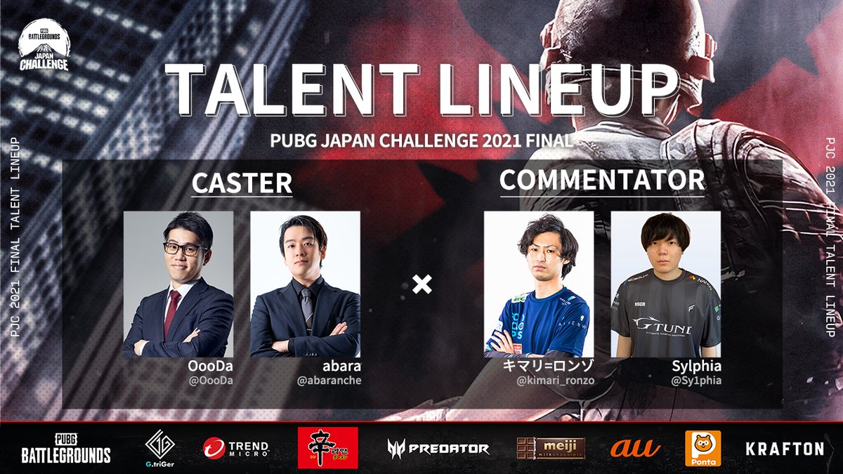 PUBGEsports_JP's tweet photo. #PJC2021FINAL の盛り上げに欠かせない出演者をご紹介します😉

─2021年、日本最強が決まる。

その瞬間を皆さんと一緒に盛り上げてくれるのはこの4名です🔥

実況
@OooDa 
@abaranche 

解説
@kimari_ronzo 
@Sy1phia 

更に、公式ミラー配信も🤫

📄https://t.co/mS1SUs3xMK

#PUBGEsports https://t.co/SjfI9xGh5r