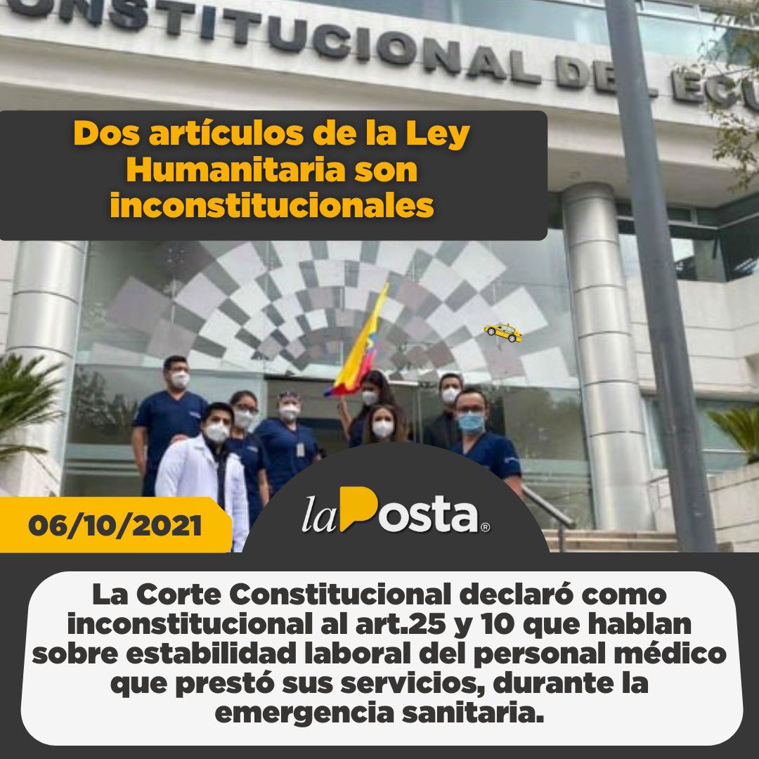 LaPosta_Ecu's tweet photo. La Corte Constitucional declaró inconstitucional el art. 25 de la Ley de Apoyo Humanitario en el que se disponía a otorgar nombramientos al personal de salud que trabajó durante la emergencia sanitaria por la covid-19. https://t.co/Z8knB1e7GP