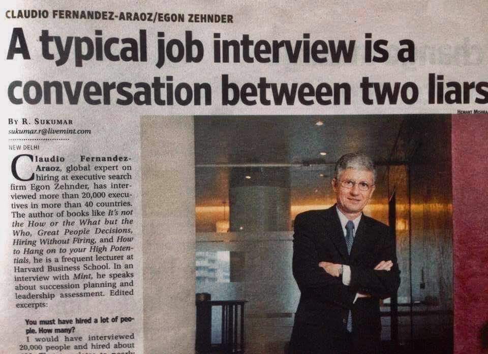 Robin Alex Panicker on X: "“A typical #job interview is a conversation  between two liars.” https://t.co/poPQYlQeMm" / X