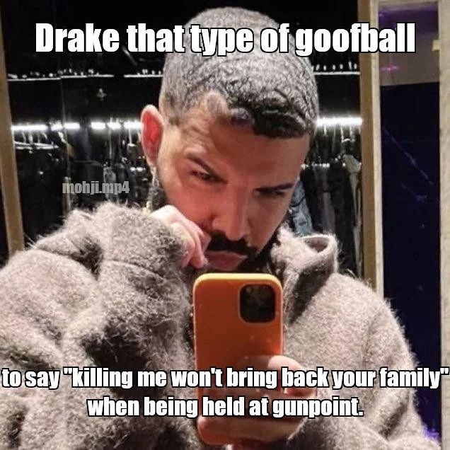 Drake the type of guy memes are back and funnier than ever