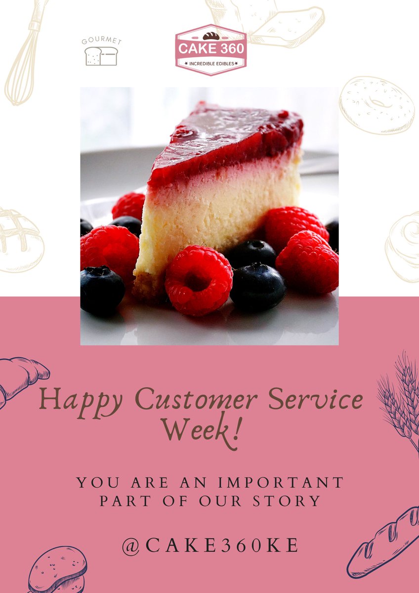 cake360ke's tweet photo. Happy Customer Service Week #CustomerService #CustomerServiceWeek #Cake360Ke #NairobiCakes https://t.co/cteIPpaMoQ