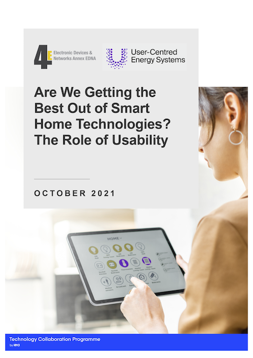 Just released, this joint report with the <a href="/users_tcp/">User-Centred Energy Systems TCP</a> which investigates ‘usability’ issues associated with energy smart digital devices.  Download it from our website at iea-4e.org/publications/