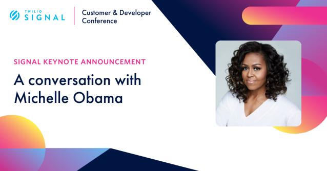rsanghavi's tweet photo. Twilio is thrilled to announce Michelle Obama will be joining us at #SIGNALConf on October 21. Visit our website to learn more and to register. https://t.co/dUDZHJYYWg https://t.co/nhuq282G3R