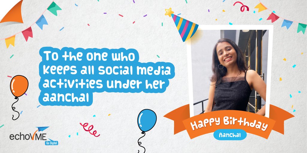echoVME's tweet photo. We wish you continue being chanchal for all your endeavours. π
#echoVME #digitalmarketingagencyindia #bdaygirl #socialmediamarketer #echoVMEans https://t.co/NDFy9pj40u