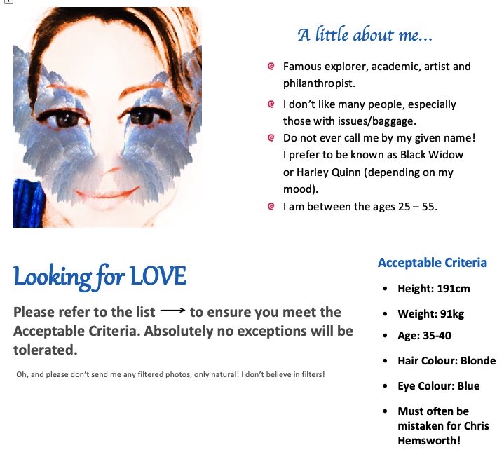 Lisa_JaneR's tweet photo. Hey @MoistenedTart in response to the tweet you posted earlier I created my own dating app profile! Obviously my bio is completely true 😏. Do you think I’m being too picky? 🤣 #Goals #datingprofiles https://t.co/Y4tvXRCzot