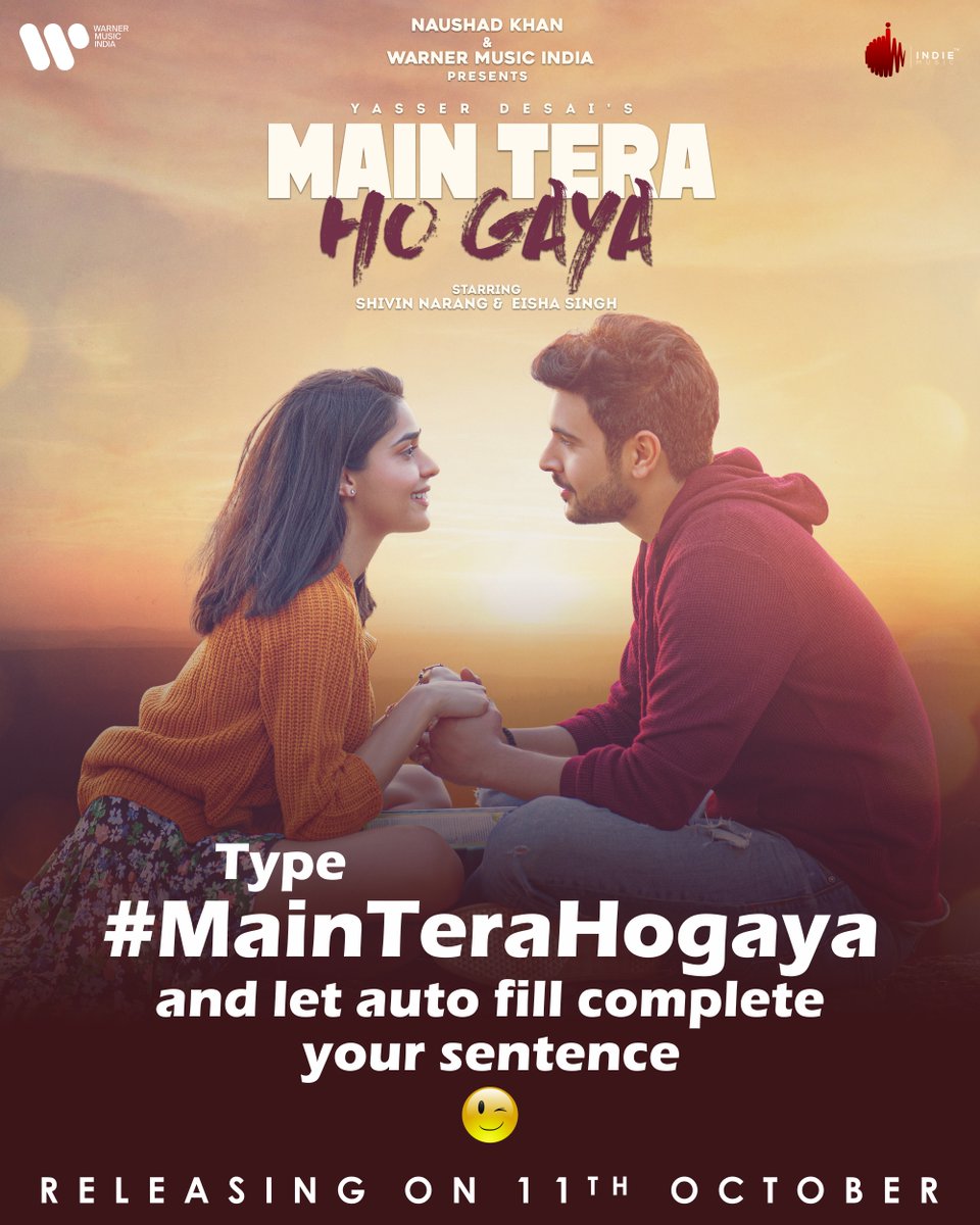 indiemlabel's tweet photo. You know how it goes 🤪Activate your keyboard... 😜

Yasser Desai's #MainTeraHoGaya Ft. Eisha Singh and Shivin Narang releasing on 11th October

#IndieMusicLabel #WarnerMusicIndia #YasserDesai #ShivinNarang #EishaSingh 

@yasserdesai @naushadkhanepos @shivin7  @WarnerMusicIN https://t.co/yQegrip3aT
