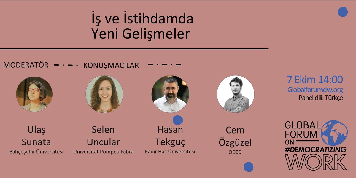 BasbugGokce's tweet photo. Bugün 14:00'te Küresel Forum'da

Ulaş Sunata moderatörlüğünde

Selen Uncular: İklim Krizi &amp; Türkiye’de Yeni İstihdam Çeşitleri

Hasan Tekgüç: Göçmenler &amp; İstihdam Söz Konusu Olduğunda Gözümüz Bizi Nasıl Yanıltır?

Cem Özgüzel: Yeni Normalde İşgücü Piyasası
https://t.co/jKnOUE9Zlx https://t.co/0g20G39bZl
