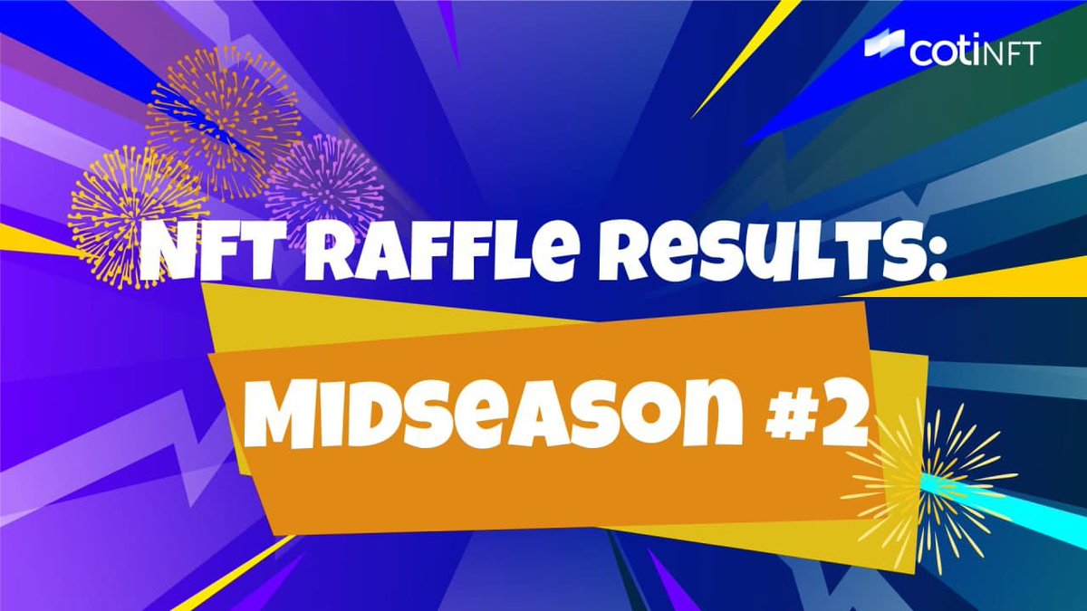 COTInetwork's tweet photo. We are happy to announce that our second Midseason raffle has been successfully completed!
Congratulations to the 2 lucky winners who won 5,000 $COTI each!
Read about it here: https://t.co/0RrxwrWvHZ https://t.co/DybS3rPxok
