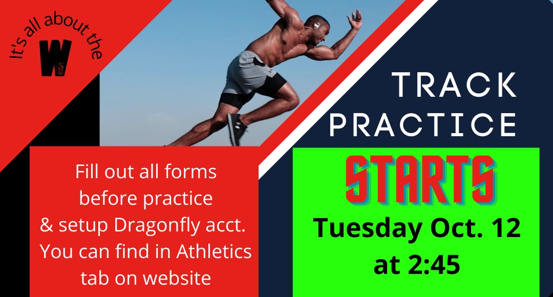 Track and Field will begin workouts on Tuesday, October 12th from 2:45-3:45 at the track. Please have all necessary paperwork completed and Dragonfly account set up. You may find this on the school website under Athletics, and then Forms.