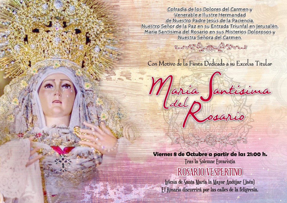 <a href="/PacienciaHdad/">Hermandad Paciencia</a> Andújar  tras mucho tiempo sin poder dar culto público a nuestros Titulares anuncia con gran alegría que próx día 8 octubre tendrá lugar un rosario vespertino a partir de las 20:45 h. con María Stma Rosario de la Iglesia de Sta María por la calles de la feligresía