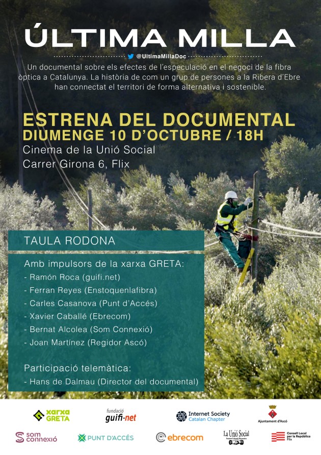 Estrena del documental «Última Milla», aquest diumenge, a Flix.

Desvetllarem el costat fosc de la fibra òptica a Catalunya i el model especulatiu que Generalitat ha permès i fomentat.

Aconsegueix la teva entrada gratuïta aquí 👇
buytickets.at/xarxagreta/591…