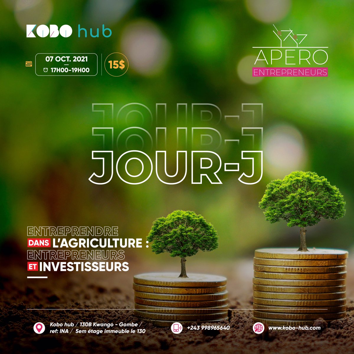 Nous y sommes!!🥳 

Rejoignez-nous aujourd’hui afin d’échanger sur notre thème « entreprendre dans l’agriculture : entrepreneurs et investisseurs ».

Frais de participation : 15$

Réservez dès à présent vos places. 
bit.ly/Kobo_Event