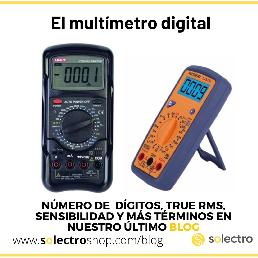 solectroshop's tweet photo. Todo sobre el #multímetro digital en nuestro último #Blog
☀️Como usarlo, tipos, sus dígitos, etapas, true #rms, sensibilidad y más términos
✅Descubre nuestra gran oferta en multímetros e instrumentación!
https://t.co/joEvBNUSOX
#DMM #voltimetro #multimeter #solectroshop #tester https://t.co/Q9YzlS5CjW