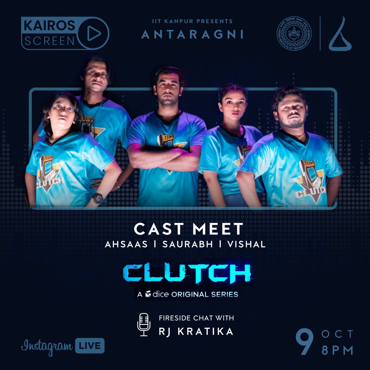 Save the date to catch up with this incredible cast of "Clutch" — India's first E-sport Web Series, on our Instagram handle!

Saturday, 9th October, 8PM.
.
.
#DiceClutch presented by @lenovolegionindia &amp; <a href="/GetLocoNow/">Loco</a> 

#Antaragni #Kairos #DiceMediaIndia