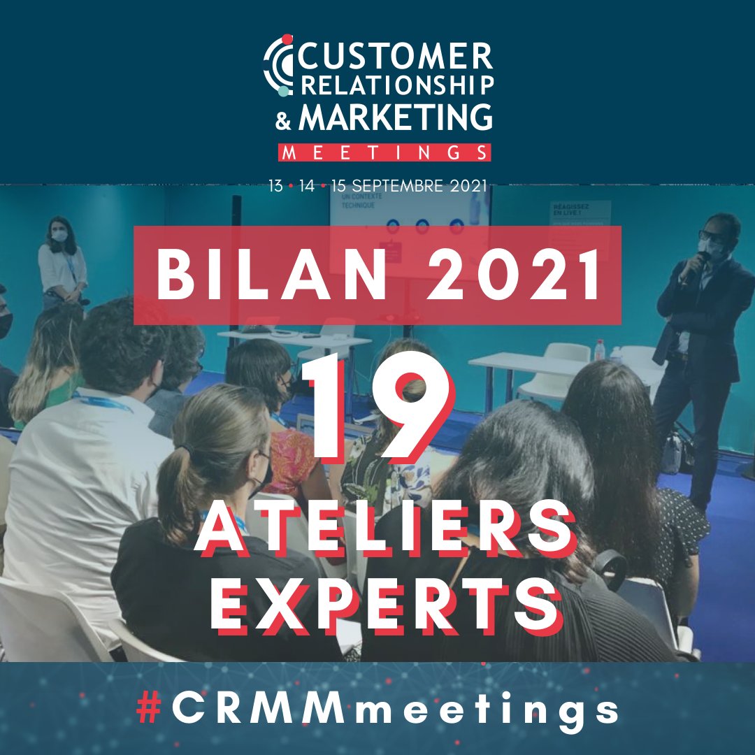 #Bilan2021 des #CRMMmeetings !
Nous avons eu le plaisir d'assister à 19 ateliers d'exposants experts de la #RelationClient et du #Marketingdigital !

Rejoignez notre prochain rendez-vous du 13 au 15 septembre 2022 → …lationship-and-marketing-meetings.com/exposer

 #B2B  #networking