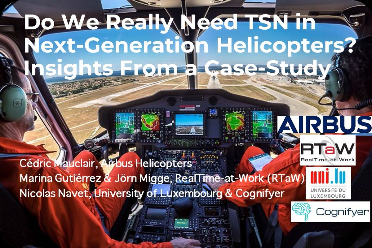 Do we really need Ethernet TSN for next-generation helicopters' avionics and mission systems? Insights from a case-study - joint work with Airbus Helicopters presented at DACS2021:  realtimeatwork.com/wp-content/upl… #DACS2021