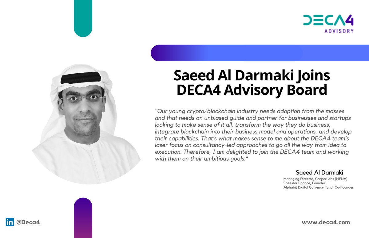 Very excited to have Saeed Hareb Al Darmaki join the Deca4 Advisory board. Looking forward to working closely with his vast experience

unlock-bc.com/80877/uae-deca…

<a href="/SheeshaFinance_/">Sheesha Finance | The Future of Web3</a> <a href="/Casper_Labs/">Not Casper Labs</a> <a href="/alphabitltd/">Alphabit Capital</a> <a href="/mohamedb/">Mohammed Mahfoudh</a> <a href="/Deca4_advisory/">Deca4advisory</a> <a href="/advisory_deca4/">Deca4 Advisory</a> #crypto #FinTech #blockchain #DeFi