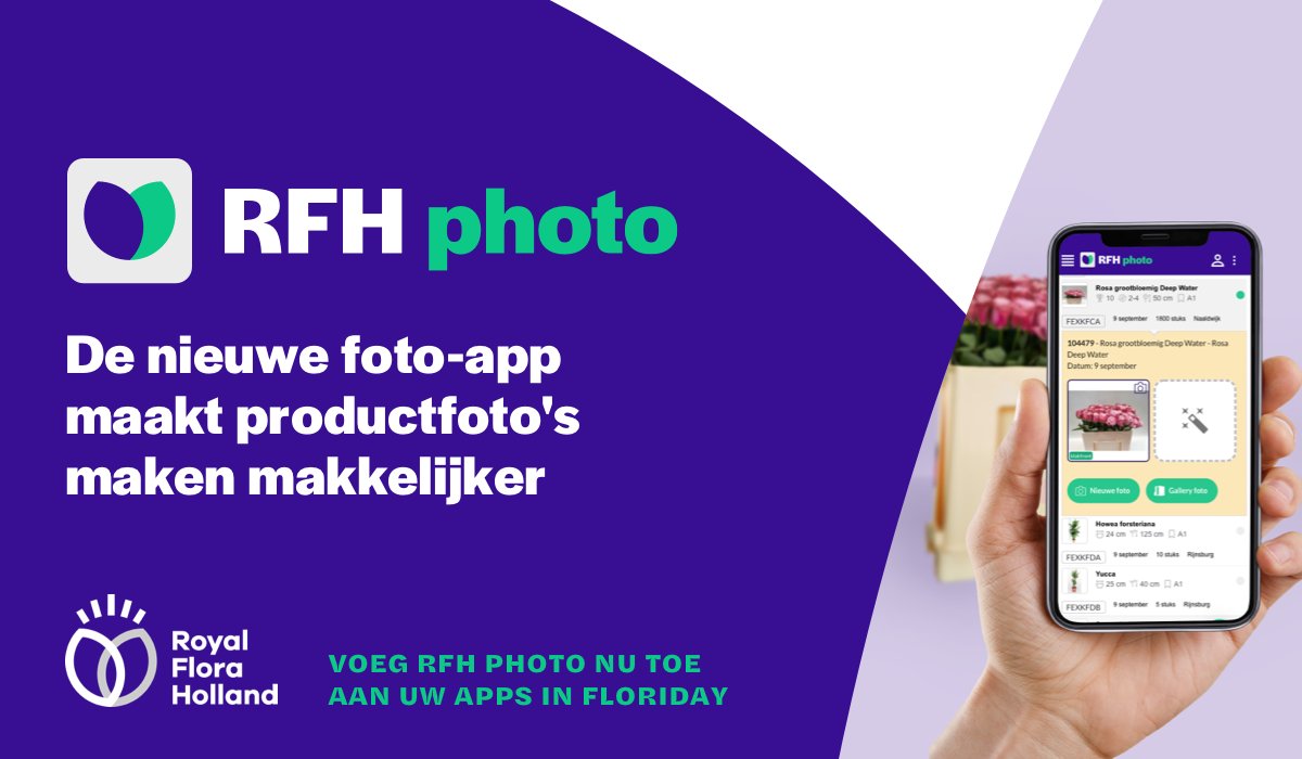 NIEUW: RFH photo. Dé nieuwe foto-app van Royal FloraHolland. Maak moeiteloos hoogwaardige productfoto's. Bekijk de productfoto's in betere kwaliteit voor en tijdens het veilen. Meer informatie op  royalfloraholland.com/photo-app?utm_…