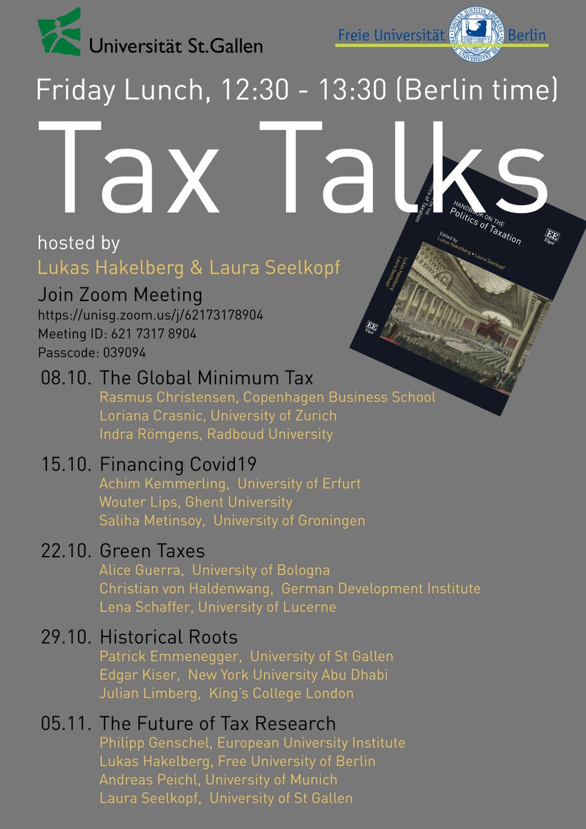 After the #Handbook is before the #TaxTalks: Come and join us Fridays' 12.30 (CET) to discuss the #PoliticsOfTaxation - starting tomorrow with @LHakelberg @IndraRomgens @loricrasnic and @phdskat on the #GlobalMinimumTax - live on Zoom unisg.zoom.us/j/62173178904?…