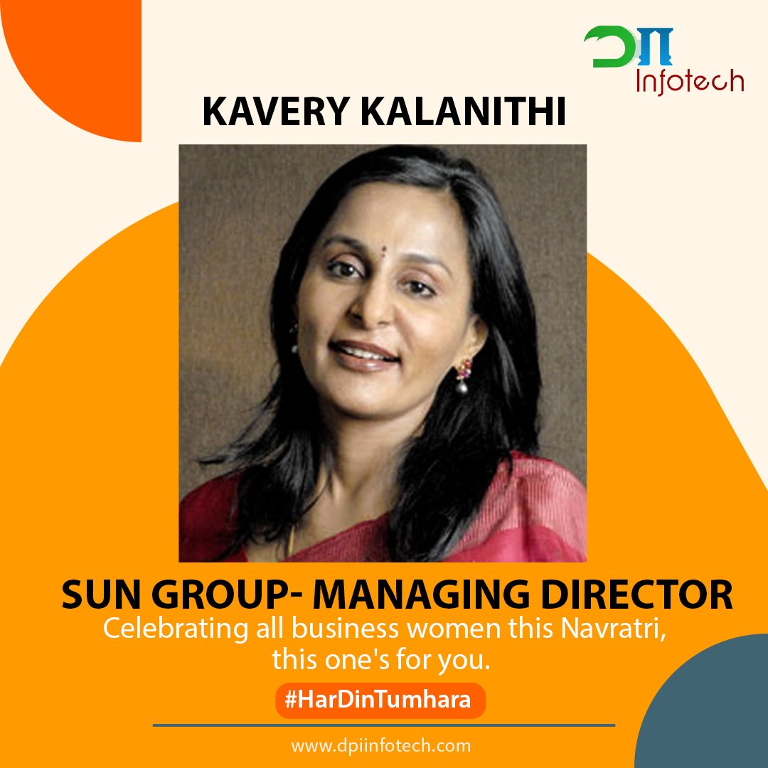 DPIInfotech's tweet photo. #Navratri is the festival for the worship of the nine forms of Goddess Durga. This Navratri DPI is appreciating #womeninbusiness
Kavery Kalanithi, executive director of Sun Group. She has also served as the chairman at Spice Jet Limited.

#HappyNavratri #dpiinfotech https://t.co/a1WInMndNI