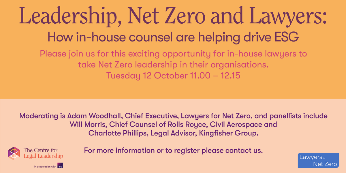 CentreforLL's tweet photo. Webinar - Learn how in-house lawyers are taking Net Zero leadership in their organisations. Also included is an bonus 15 minute Q&amp;A with the panel. Click the link for more details and registration. https://t.co/dLeFBz7vhh
#leadership #netzero #climateaction #inhouselawyers https://t.co/2DfelJFLWw