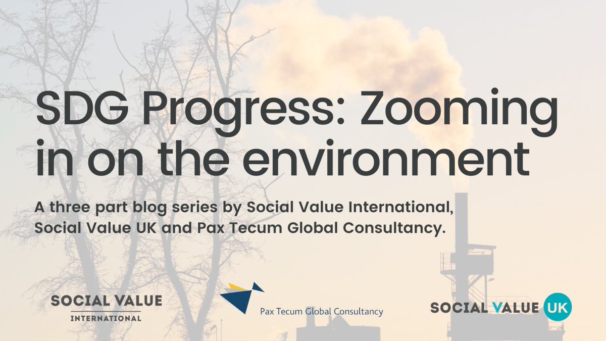 The 2nd of our 3 part blog series with <a href="/SocialValueInt/">Social Value International 🌎</a> &amp; <a href="/PaxTecumGlobal/">Pax Tecum Global Consultancy</a> is now live! 💡 🌍

Read more about sustainability, climate change &amp; the environment as a key priorities of the SDGs - buff.ly/3leqEWI