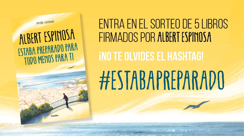 Para celebrar la salida del libro “Estaba preparado para todo menos para ti” sorteamos 5 libros firmados entre todos los que utilicéis el  hashtag #estabapreparado ¡suerte!