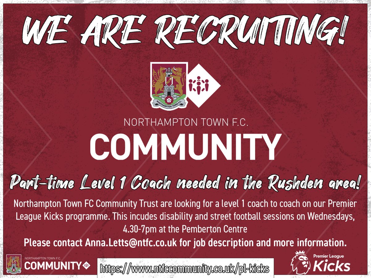Part-Time Job Vacancy✍️

We are still recruiting in the Rushden Area for a FA Qualified Level 1 coach to work on our Premier League Kicks Programme every Wednesday.

To apply or to view our other opportunities visit 👇
ntfccommunity.co.uk/careers
<a href="/Nsport/">Northamptonshire Sport</a> <a href="/EN_Policing/">East Northants Police</a> <a href="/FreedomENActive/">Freedom Leisure NN Active Communities</a>