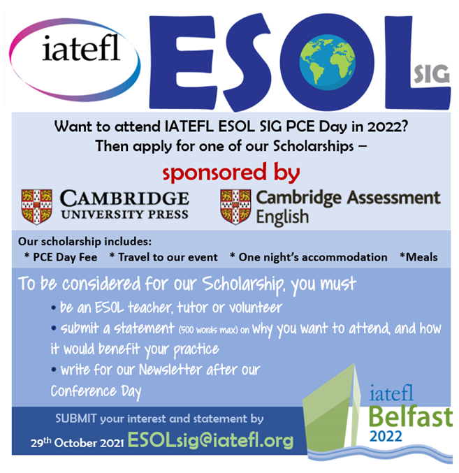 iateflesolsig's tweet photo. We are DELIGHTED to share news of our PCE Day Scholarships programme. Huge thanks to
@CambridgeEng for their generous sponsorship to join us on 16th May 2022 in Belfast. For more info and how to apply, please head over to our website: https://t.co/rSxIiIqSGP
#esolsig #pce #conf https://t.co/C8BlFkkpb6