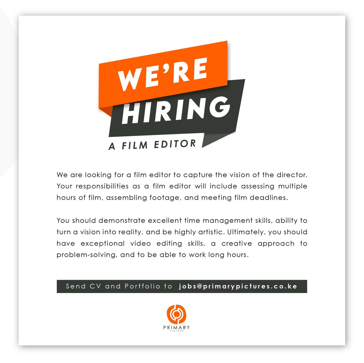 Primary_Picture's tweet photo. We are looking for a talented film editor to join our team. We welcome applications from candidates who would like to develop their career with us and be part of our exciting growth. Good luck! 

Apply now to jobs@primarypictures.co.ke https://t.co/HAAEDhJJm1