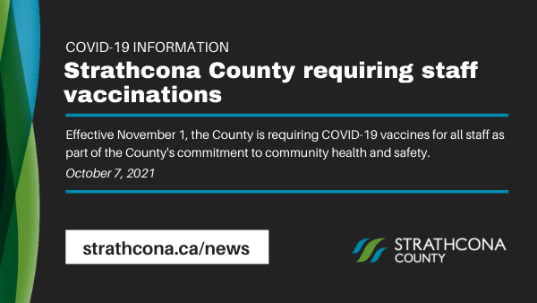StrathcoCounty's tweet photo. Beginning Nov 1, Strathcona County staff are required to be vaccinated against #COVID19. County employees not fully vaccinated (2 doses) by Nov 1 will participate in rapid testing at the employee's cost. 
More: https://t.co/C1i9abXxSB
#shpk #COVID19AB      (1/2) https://t.co/dwdmlaAUYY
